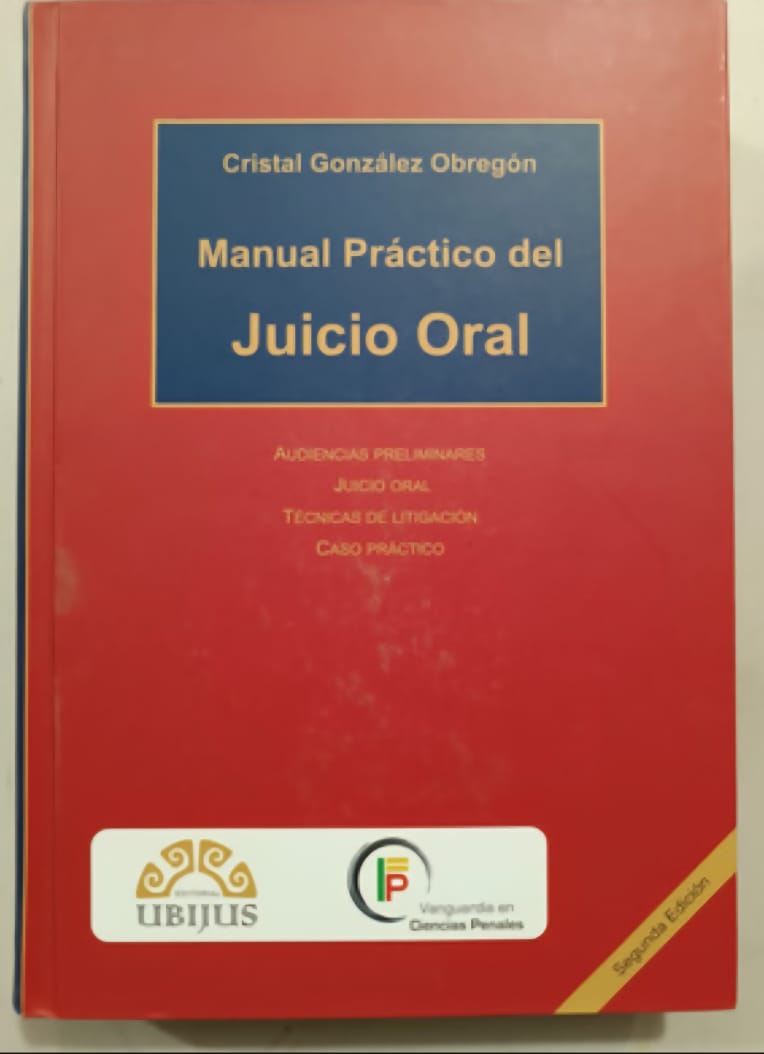 Manual práctico del juicio oral segunda edición